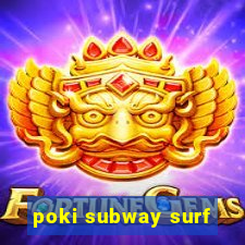 poki subway surf